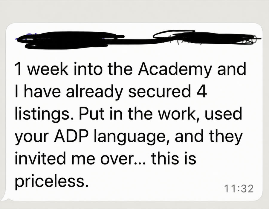 Student message: one week into the Academy and already secured 4 listings