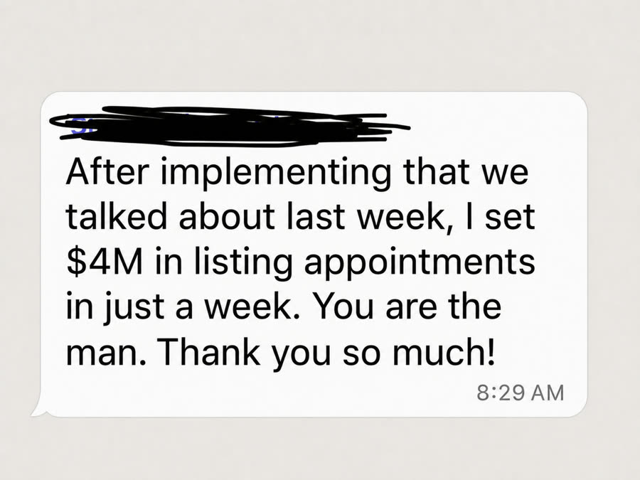 Student message: set $4M in listing appointments in just a week