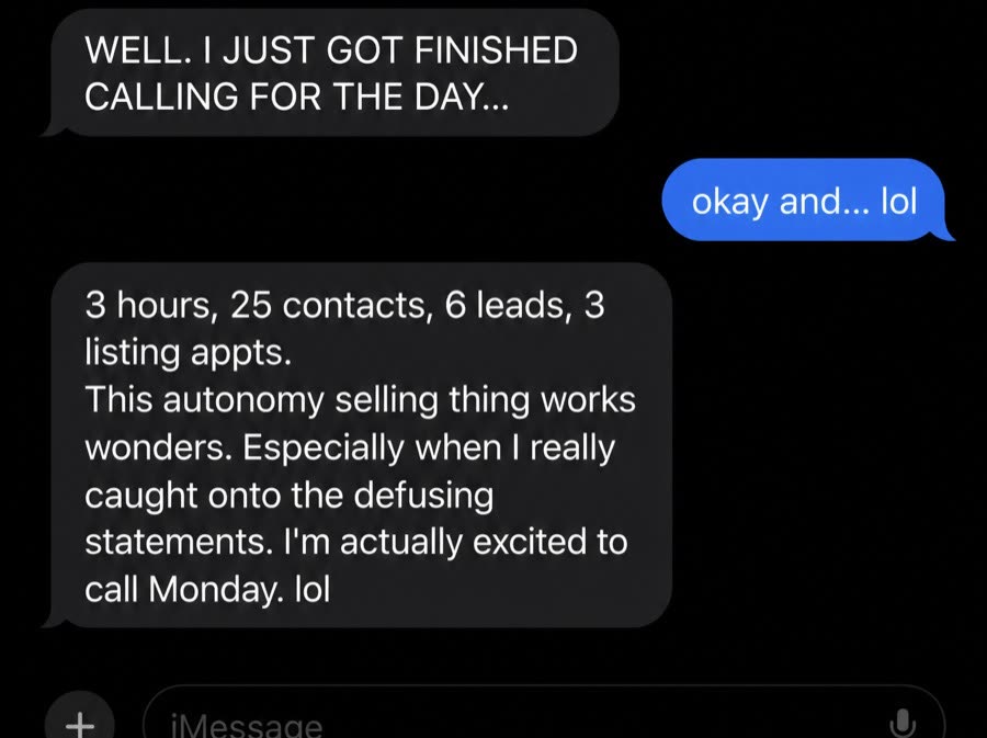 Student message: 3 hours, 25 contacts, 6 leads, 3 listing appointments